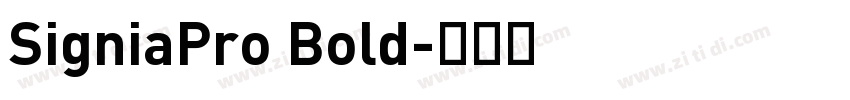 SigniaPro Bold字体转换